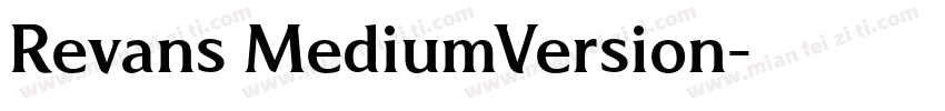 Revans MediumVersion字体转换